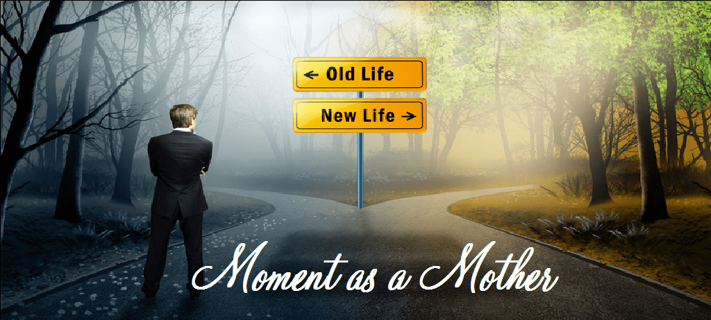 Moment as a&nbsp;Mother