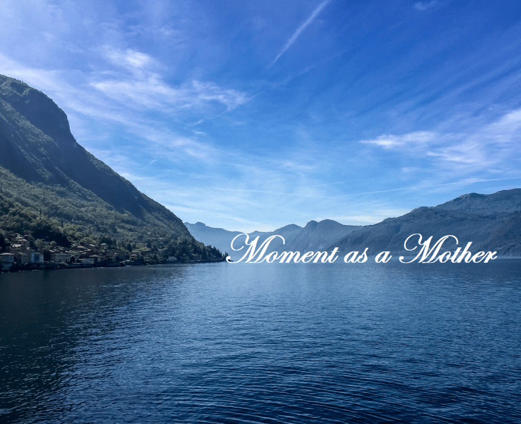 Moment as a&nbsp;Mother
