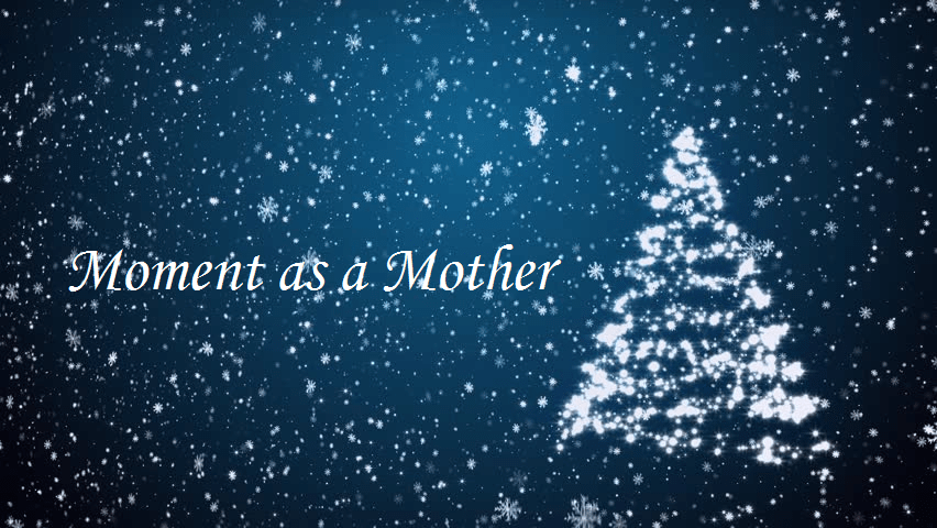 Moment as a&nbsp;Mother