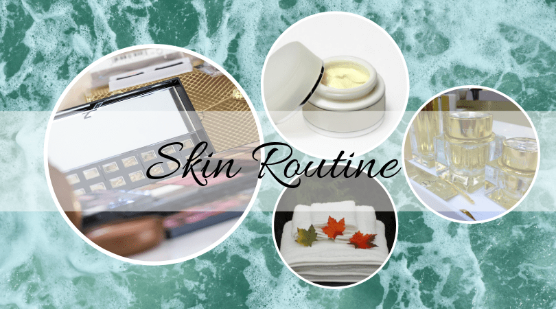 Monday Skin Care&nbsp;Routine