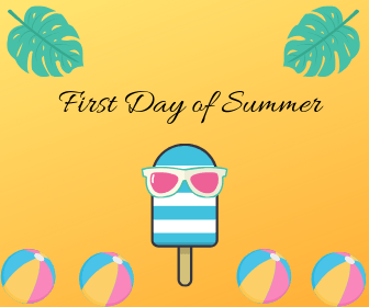 First Day of&nbsp;Summer