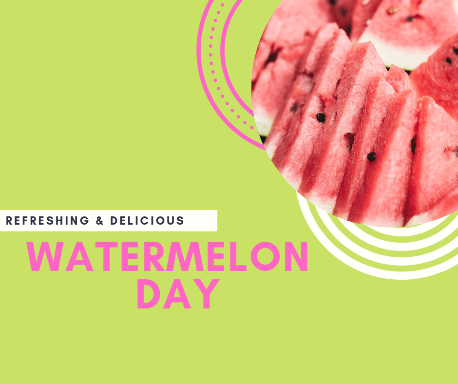 Watermelon Day