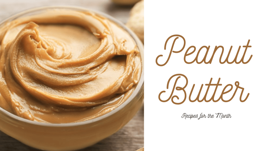 Peanut Butter Recipe