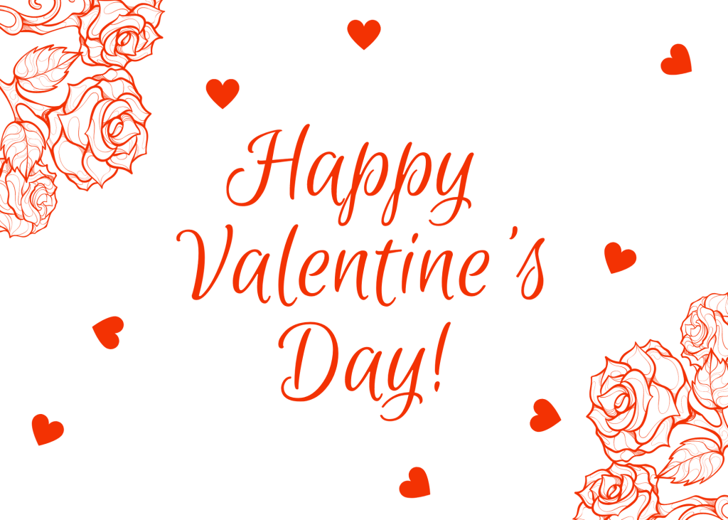Happy Valentine’s Day