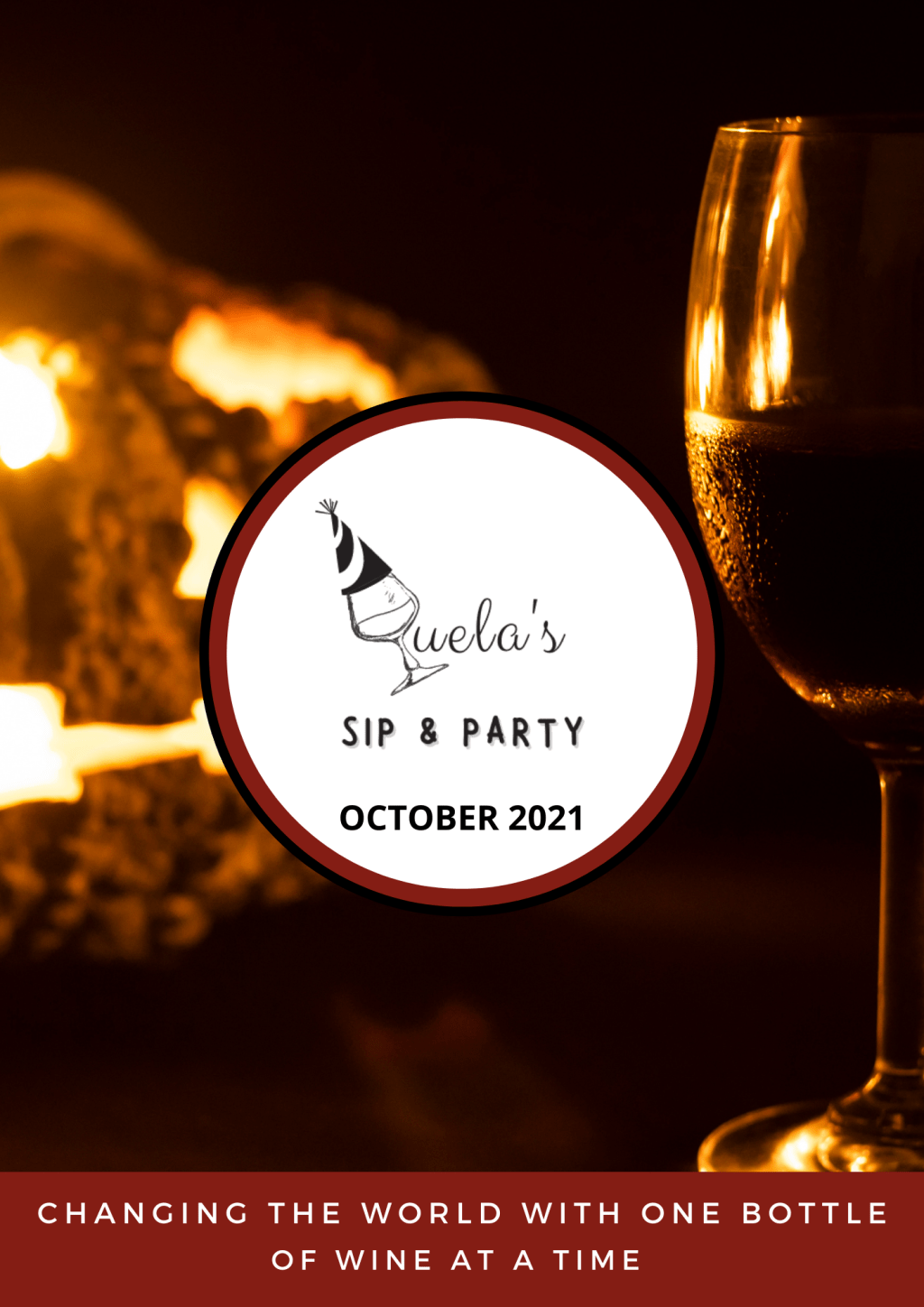 Quela’s Sip & Party October&nbsp;2021