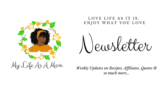 My Life As A Mom&nbsp;Newsletter