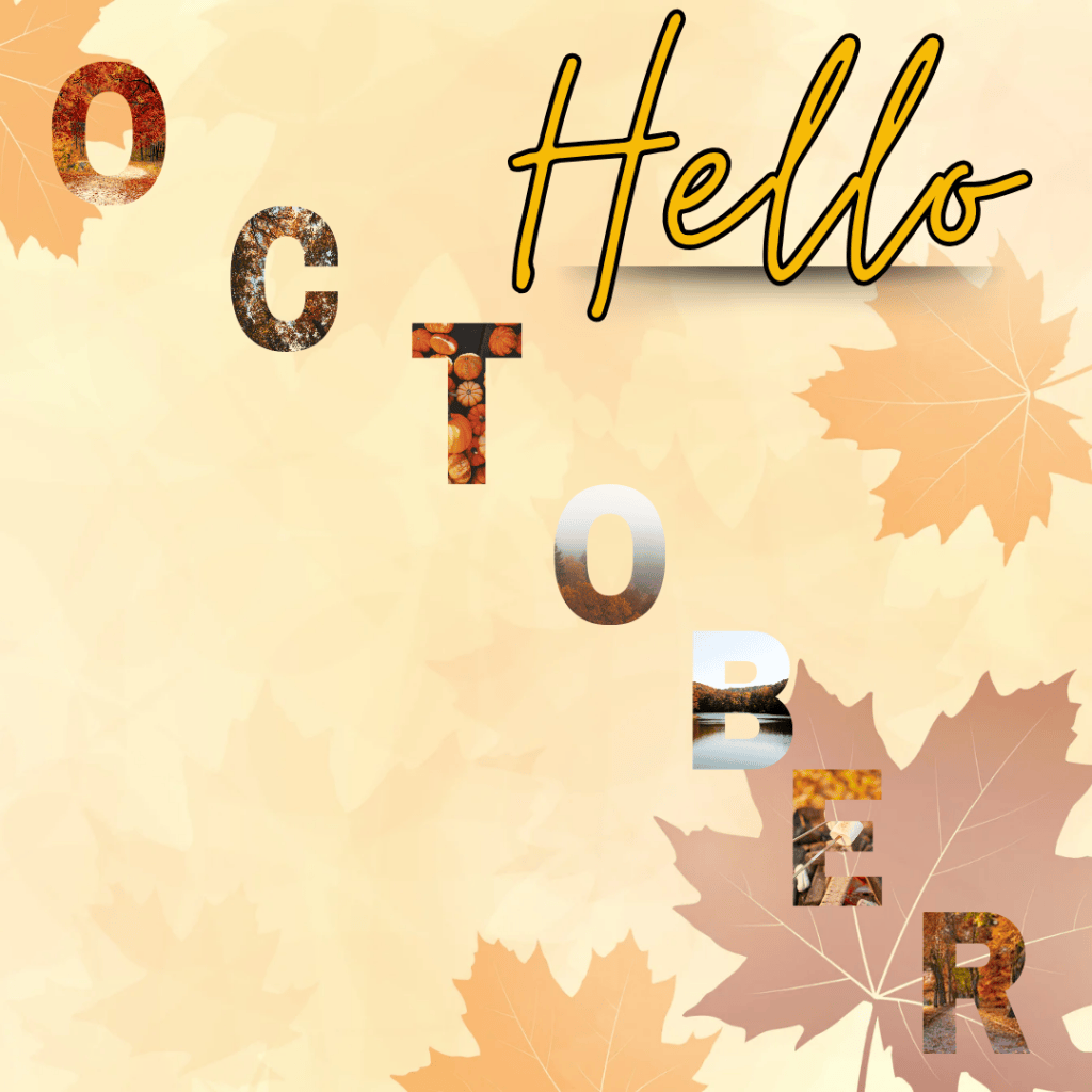 Hello October
